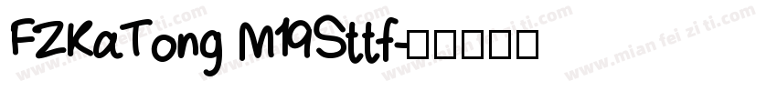 FZKaTong M19Sttf字体转换